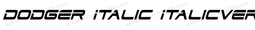 Dodger Italic ItalicVersion 30字体转换